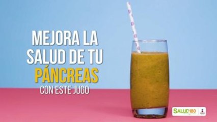 Mejora la salud del páncreas con este jugo| Salud180