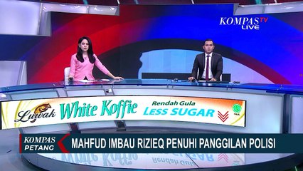 Mahfud Imbau Rizieq Penuhi Panggilan Polisi