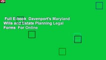Full E-book  Davenport's Maryland Wills and Estate Planning Legal Forms  For Online