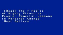 [Read] The 7 Habits of Highly Effective People: Powerful Lessons in Personal Change  Best Sellers