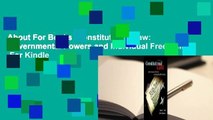 About For Books  Constitutional Law: Governmental Powers and Individual Freedoms  For Kindle