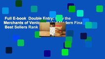 Full E-book  Double Entry: How the Merchants of Venice Created Modern Finance  Best Sellers Rank
