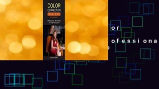 About For Books  Color Correction Handbook with Access Code: Professional Techniques for Video and