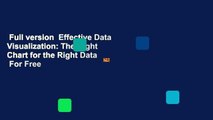 Full version  Effective Data Visualization: The Right Chart for the Right Data  For Free