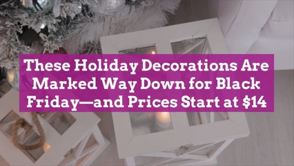 These Holiday Decorations Are Marked Way Down for Black Friday—and Prices Start at $14