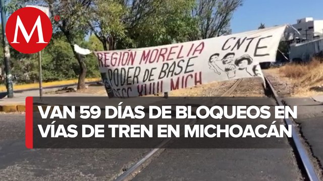 Maestros de Michoacán cumplen 59 días con bloqueos en vías de tren