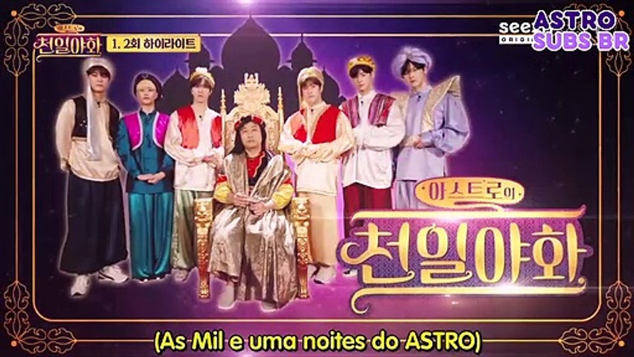 [PT-BR] ASTRO Mil e Uma Noites - Teaser EP01 (ASTRO's One Thousand and One Nights)