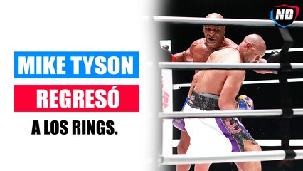 Mike Tyson está de regreso.