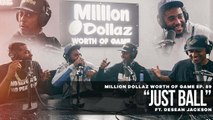 MILLION DOLLAZ WORTH OF GAME EP:89 