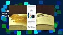 [Read] The Four: The Hidden DNA of Amazon, Apple, Facebook, and Google  Best Sellers Rank : #2