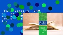 Full version  CRM at the Speed of Light: Social CRM Strategies, Tools, and Techniques for