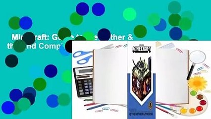 Minecraft: Guide to the Nether & the End Complete