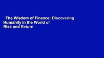 The Wisdom of Finance: Discovering Humanity in the World of Risk and Return  Best Sellers Rank :