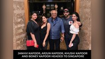 Janhvi Kapoor, Arjun Kapoor, Khushi Kapoor and Boney Kapoor headed to Singapore