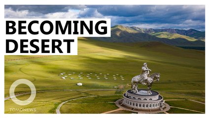 Heat and Evaporation Causing 'Irreversible' Drying of Mongolia