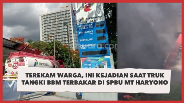 Terekam Warga, Ini Kejadian saat Truk Tangki BBM Terbakar di SPBU MT Haryono