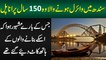 Sindh Ka 150 Saal Purana Wo Pull Jiske Baray Mashhur Hai Ke Iske Banane Walon Ke Hath Kat Diye Gaye