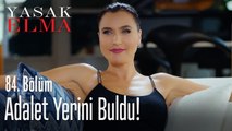 Adalet yerini buldu - Yasak Elma 84. Bölüm