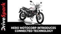 Hero MotoCorp Introduces Connected Technology | Offered On Xpulse 200, Destini 125 ^ Pleasure 