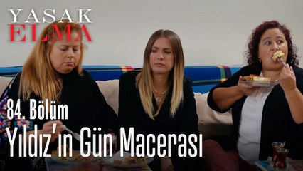 Yıldız güne geldi - Yasak Elma 84. Bölüm