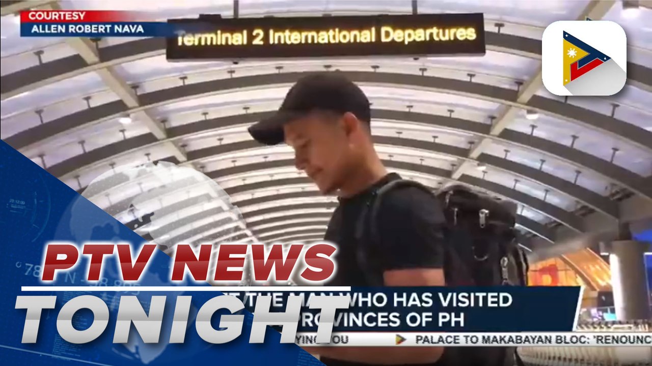 #PTVNewsTonight | Meet the man who has visited 81/81 provinces of PH, 9/10 ASEAN countries