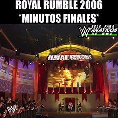 ROYAL RUMBLE 2006 - MINUTOS FINALES ESPAÑOL LATINO