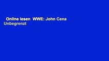 Online lesen  WWE: John Cena  Unbegrenzt