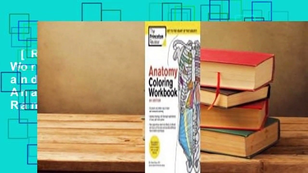 [Read] Anatomy Coloring Workbook: An Easier and Better Way to Learn Anatomy  Best Sellers Rank :