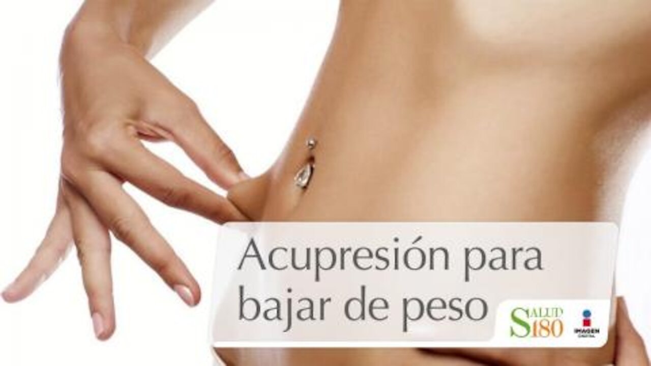Masaje para bajar de peso con acupresión | Relájate | Salud180