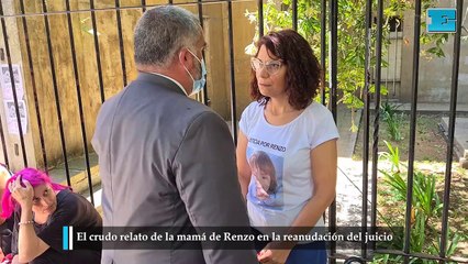 El crudo relato de la mamá de Renzo en la reanudación del juicio