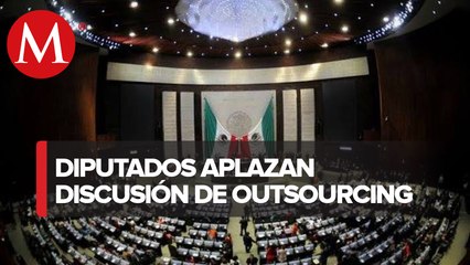 Diputados aplazan una semana más discusión sobre outsourcing