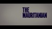 THE MAURITANIAN (2020) Trailer VO - HD