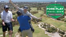 The Fore Play Travel Series: Peninsula Kingswood