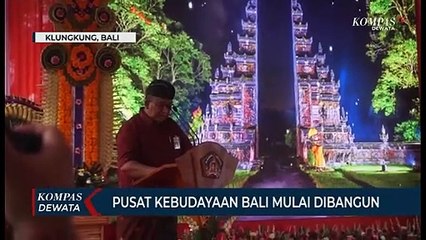 Pusat Kebudayaan Bali Mulai Dibangun