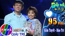 Giải mã tri kỷ - Tập 95 FULL: Nghệ sĩ Kim Tuyết - Bảo Trí