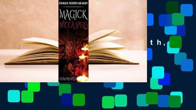 Full version Magick Wicca Spells: For Wealth, Prosperity and Money Best Sellers Rank : #1