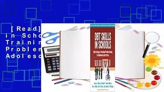 [Read] DBT Skills in Schools: Skills Training for Emotional Problem Solving for Adolescents (DBT