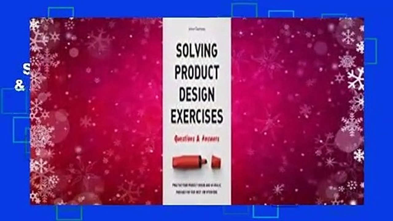 Solving Product Design Exercises: Questions & Answers Complete