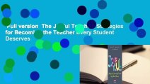 Full version  The Joyful Teacher: Strategies for Becoming the Teacher Every Student Deserves