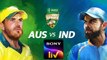 How To Watch Australia Vs India Cricket Series On JioTV, Airtel Xstream, and Sony LIV