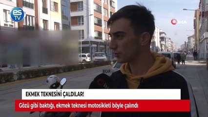 Ekmek teknesini çaldılar!