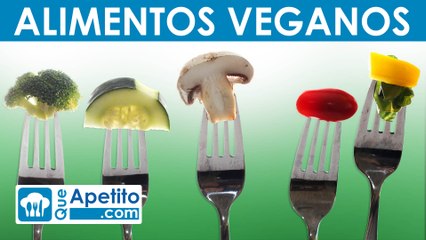 TOP 10 Alimentos Para Veganos | QueApetito