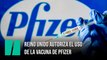 Reino Unido autoriza el uso de la vacuna de Pfizer