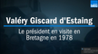 VIDEO - Mort de Valéry Giscard d'Estaing : en 1978, sa visite en Bretagne après le naufrage de l'Amoco Cadiz