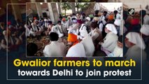 Gwalior farmers to march towards Delhi to join protest