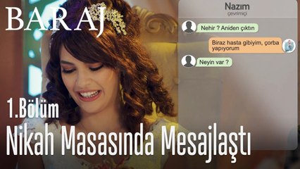 Nikah masasında bile mesajlaştı - Baraj 1. Bölüm