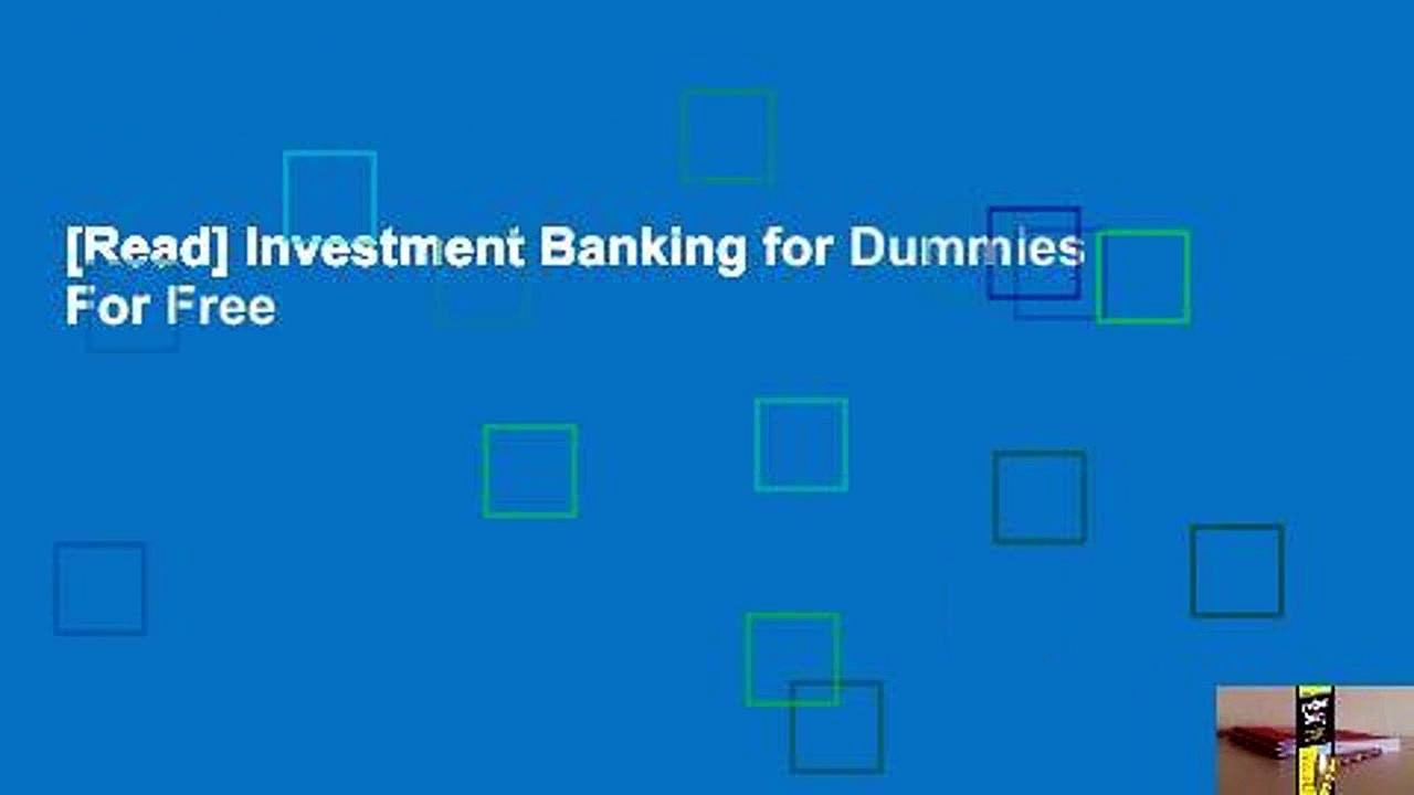 [Read] Investment Banking for Dummies  For Free