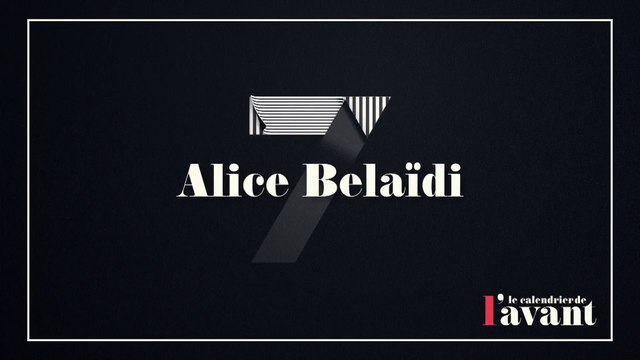 #7 - Alice Belaïdi dans Sophie et Sophie - Calendrier CANAL+