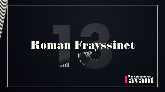 #13 - Roman Frayssinet dans Clique Dimanche - Calendrier CANAL+