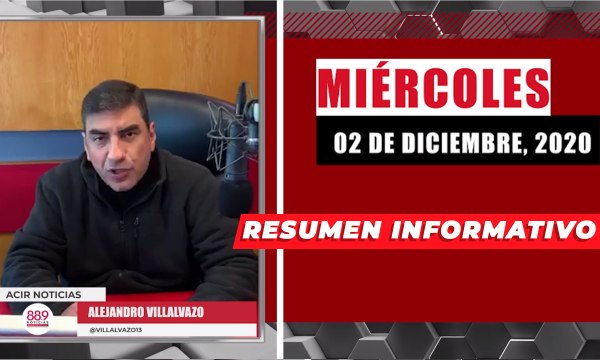 Resumen de noticias miércoles 2 de diciembre 2020 / Panorama Informativo / 88.9 Noticias